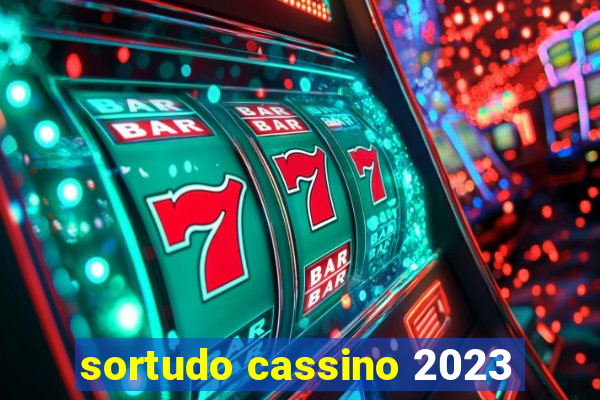 sortudo cassino 2023