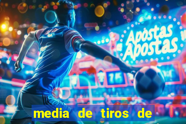 media de tiros de meta por jogo