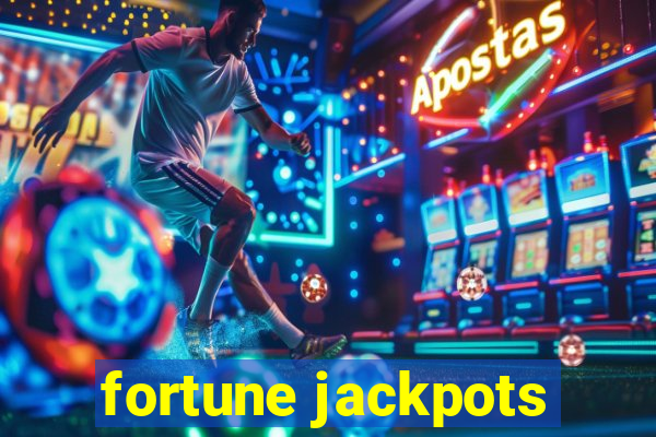 fortune jackpots