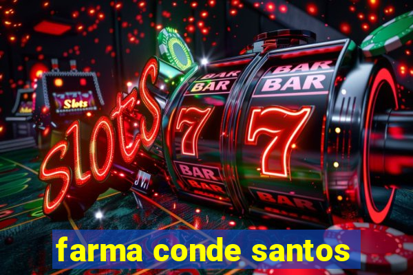 farma conde santos