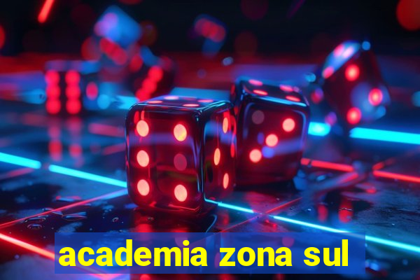 academia zona sul