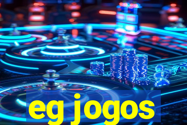 eg jogos