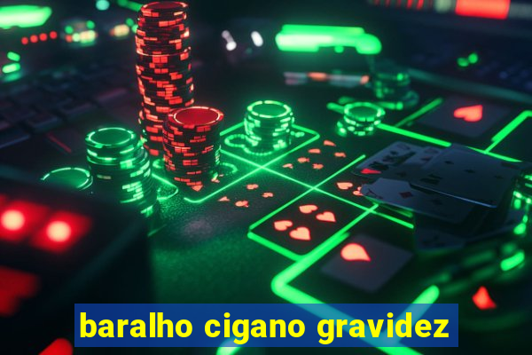 baralho cigano gravidez