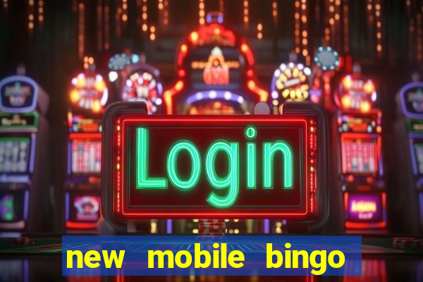 new mobile bingo no deposit