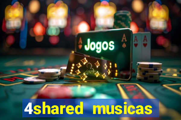 4shared musicas para baixar