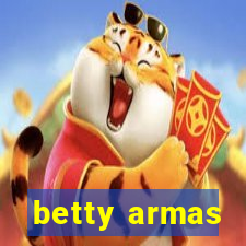 betty armas