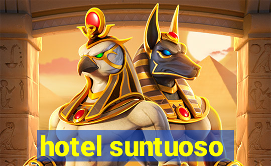 hotel suntuoso