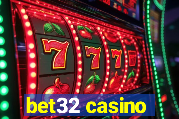 bet32 casino