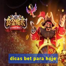 dicas bet para hoje