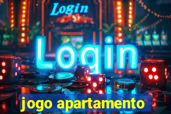 jogo apartamento