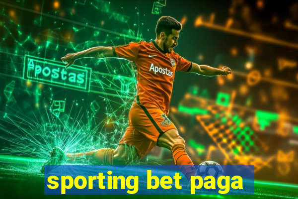 sporting bet paga