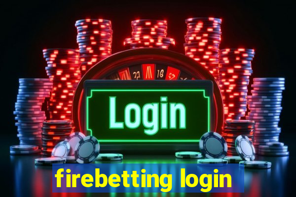 firebetting login