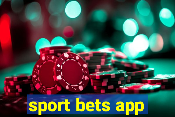 sport bets app