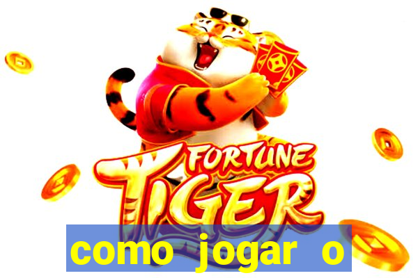 como jogar o fortune tiger