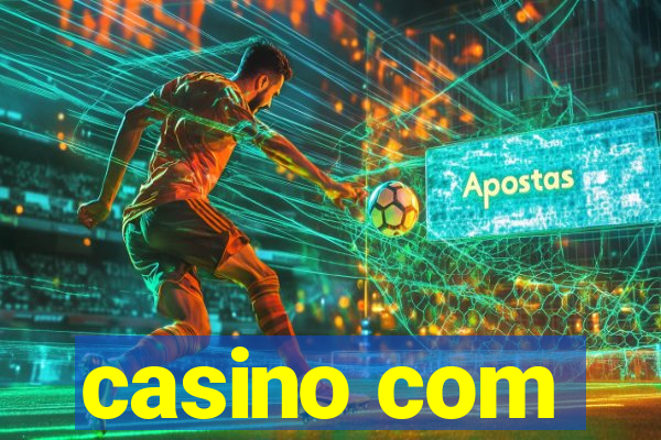 casino com