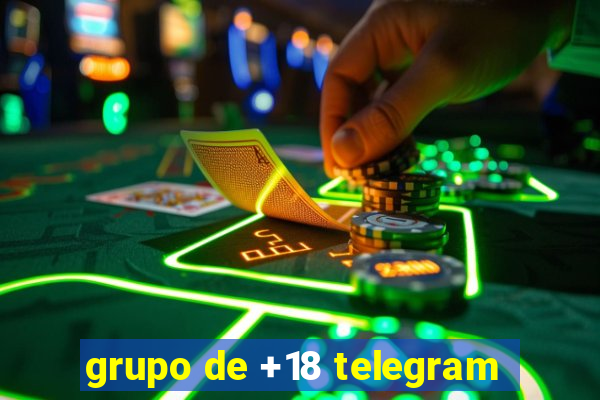 grupo de +18 telegram