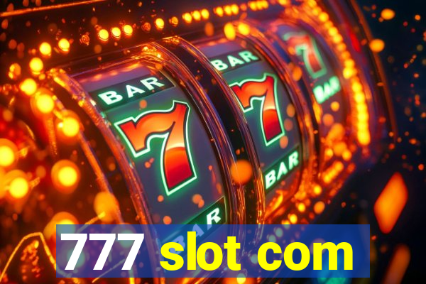 777 slot com