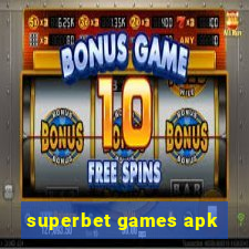 superbet games apk