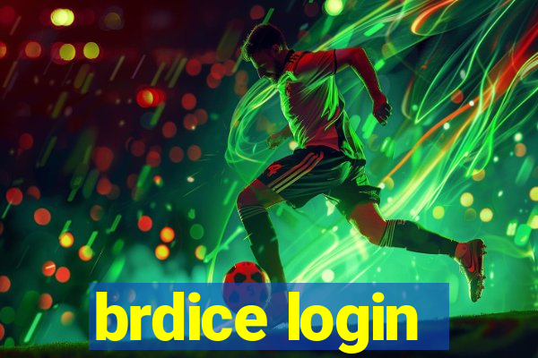 brdice login