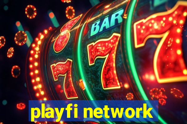 playfi network