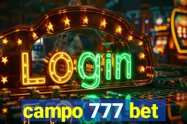 campo 777 bet