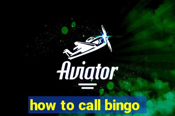 how to call bingo