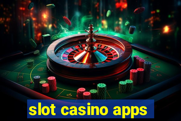 slot casino apps