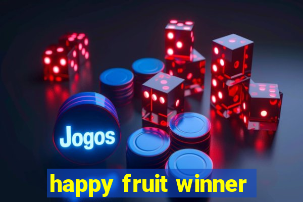 happy fruit winner