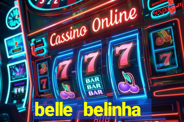 belle belinha videos vazados