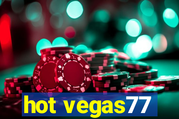 hot vegas77