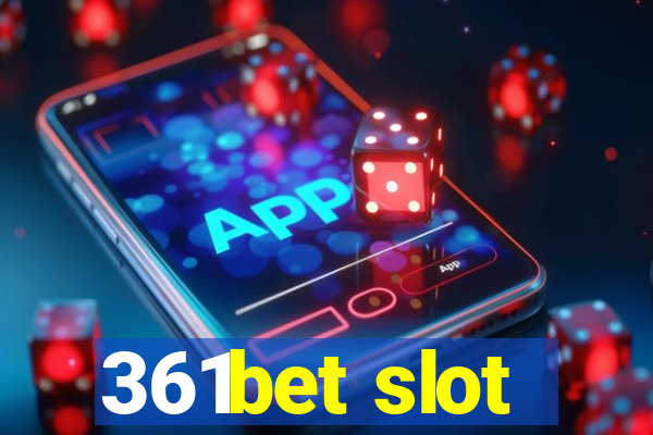 361bet slot