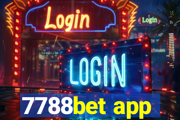 7788bet app