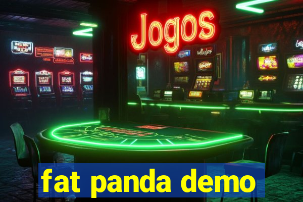 fat panda demo