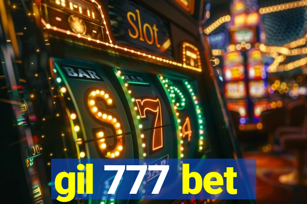 gil 777 bet