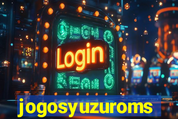 jogosyuzuroms