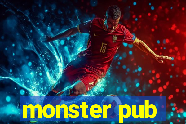 monster pub