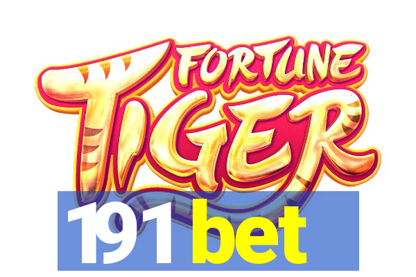 191 bet