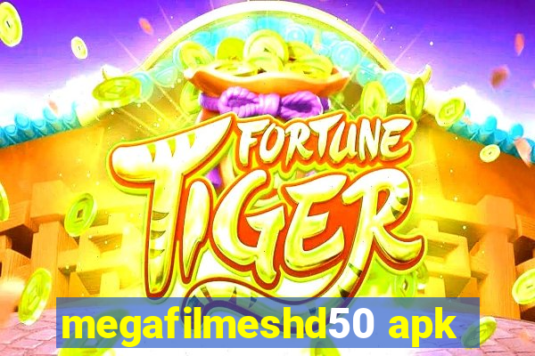 megafilmeshd50 apk