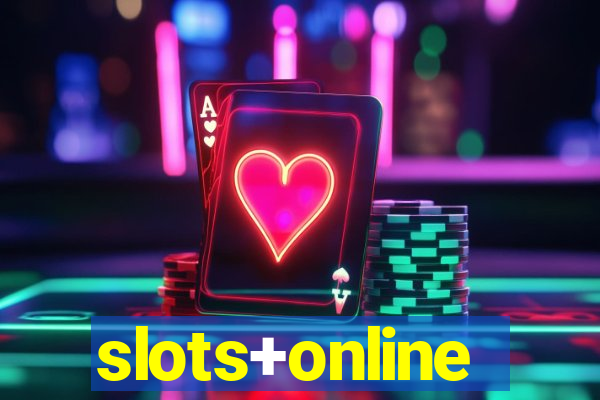 slots+online