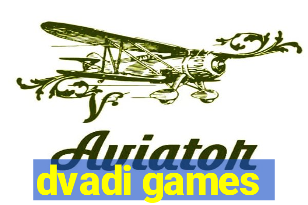 dvadi games