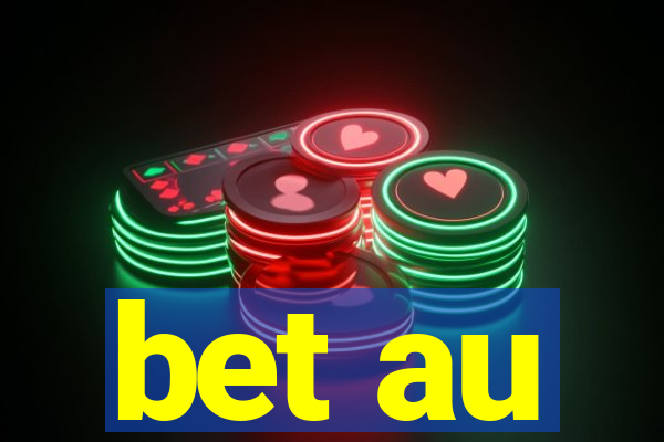 bet au