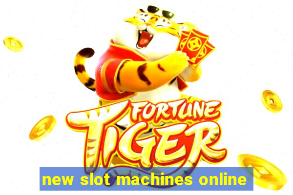 new slot machines online