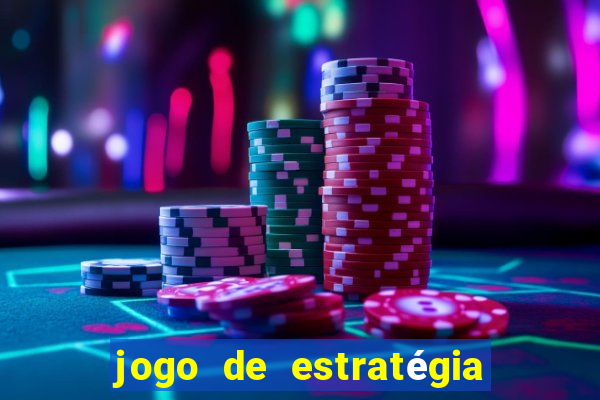 jogo de estratégia para android