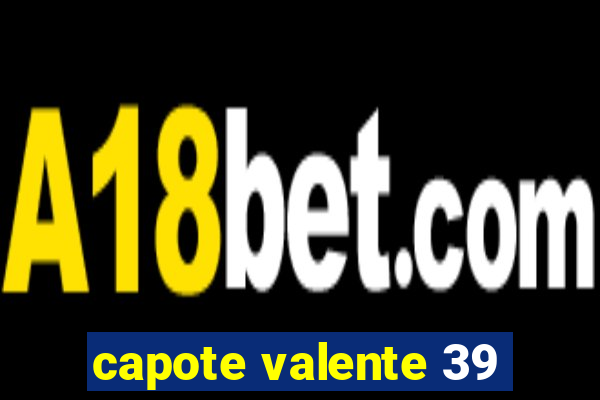 capote valente 39