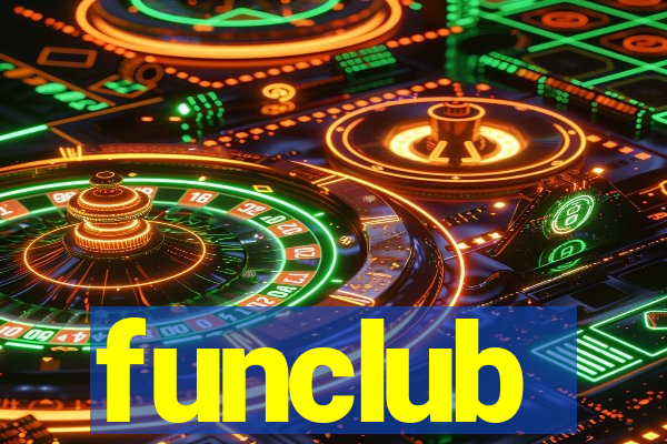 funclub