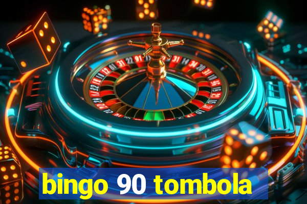 bingo 90 tombola