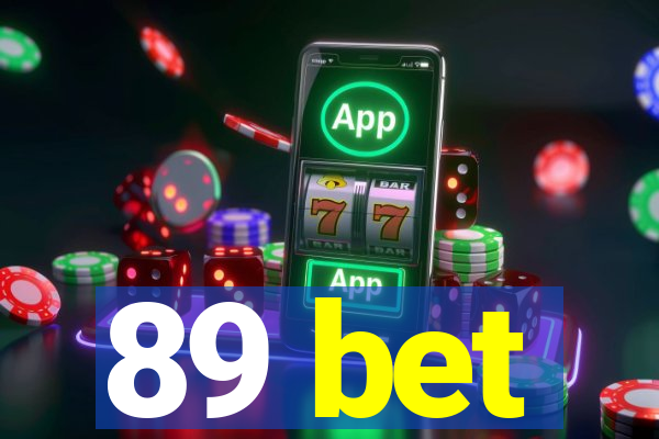 89 bet