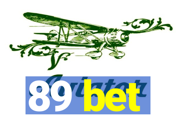 89 bet