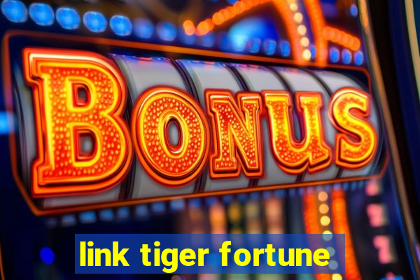 link tiger fortune