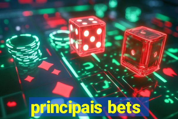 principais bets